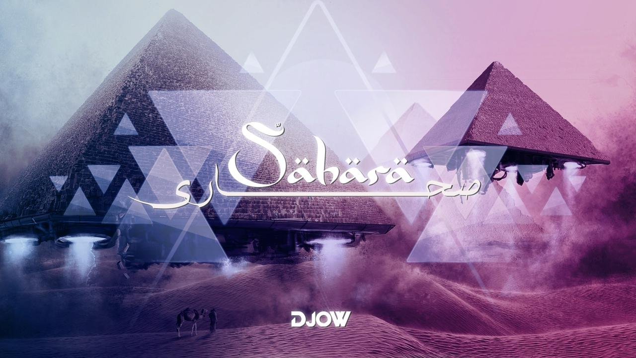 بعد نجاحات عدة..DJOW يطلق "SAHARA" بلمسات موسيقية مميزة وايقاعات فريدة 3 792832c319f3380525d931b8e851af3b