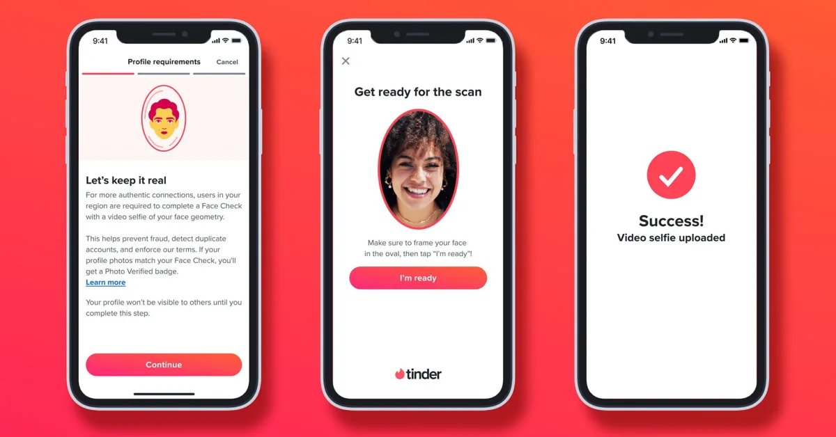 يبدأ التحقق من الوجه في Tinder اليوم حيث تحارب تطبيقات المواعدة المحتالين