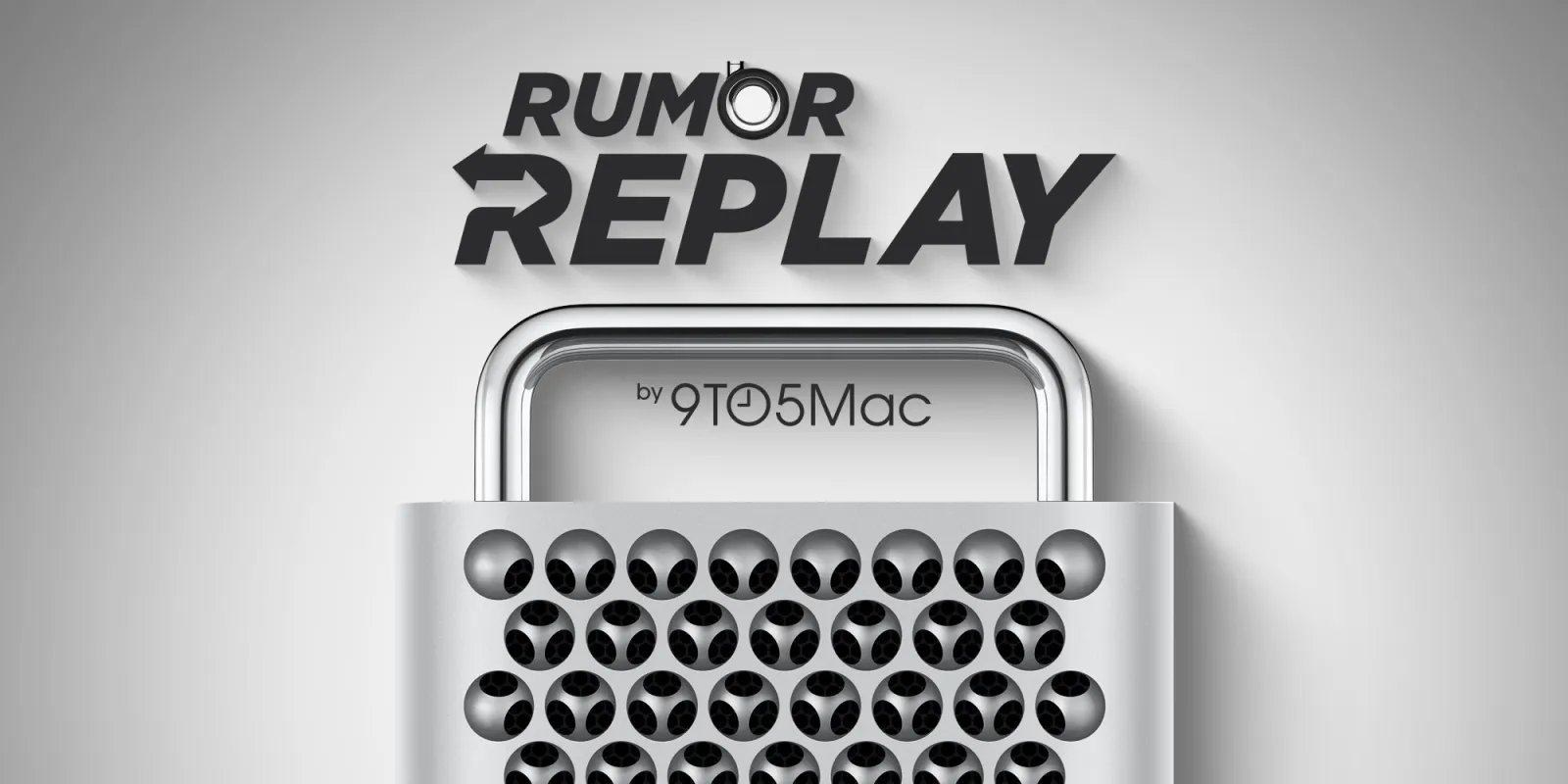 rr Rumor Replay Mac Pro