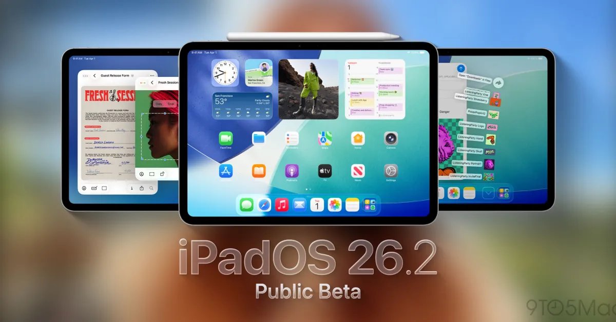يتوفر الآن الإصدار التجريبي الثاني من iPadOS 26.2، وإليك الميزات الجديدة يتوفر الآن الإصدار التجريبي الثاني من iPadOS 26.2، وإليك الميزات الجديدة
