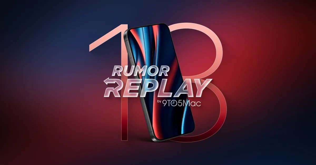 إعادة الشائعات: تسريبات iPhone 18، وحكايات Siri عن الجوزاء، والمزيد