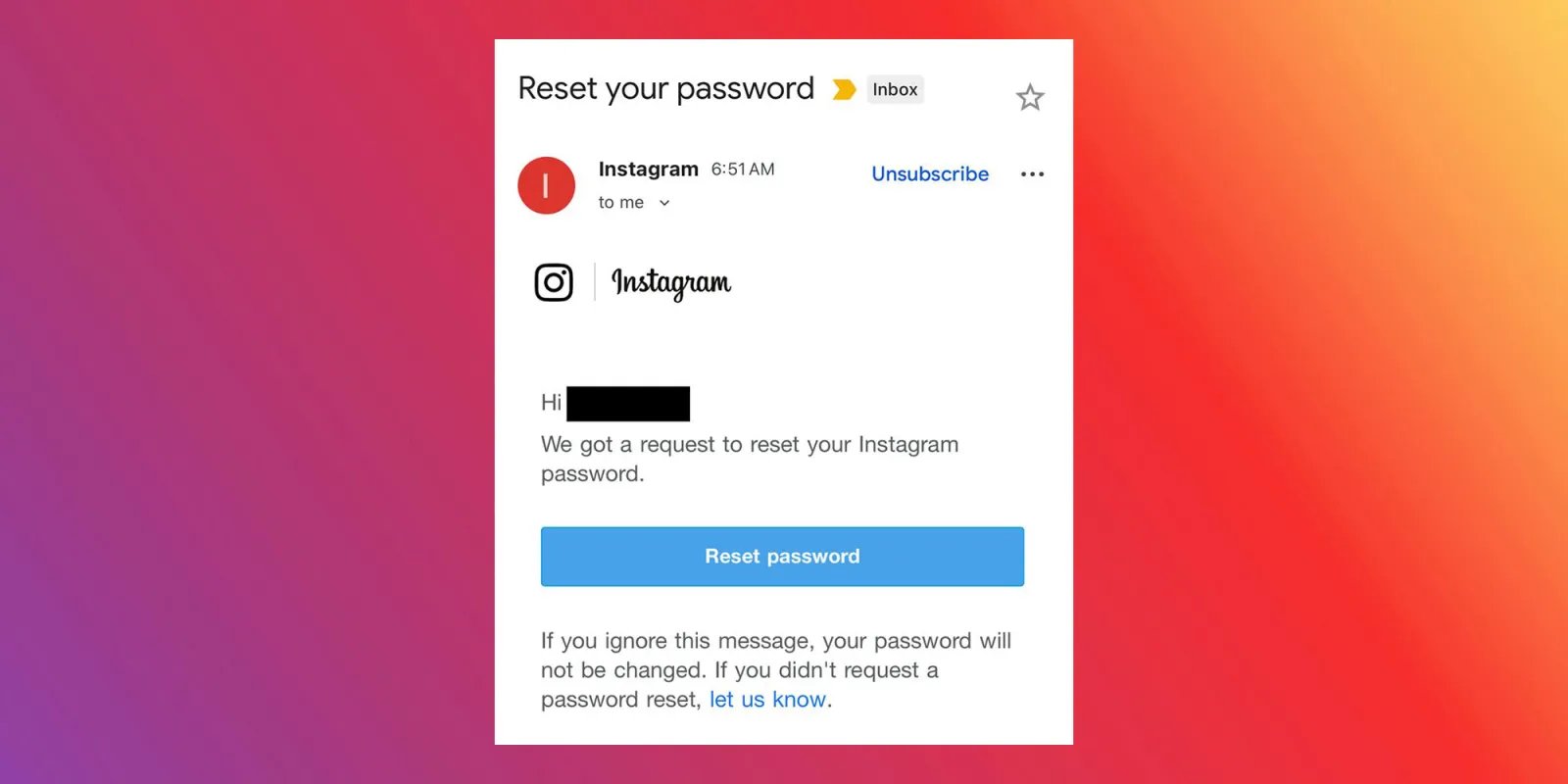 Instagram password reset emails should be ignored