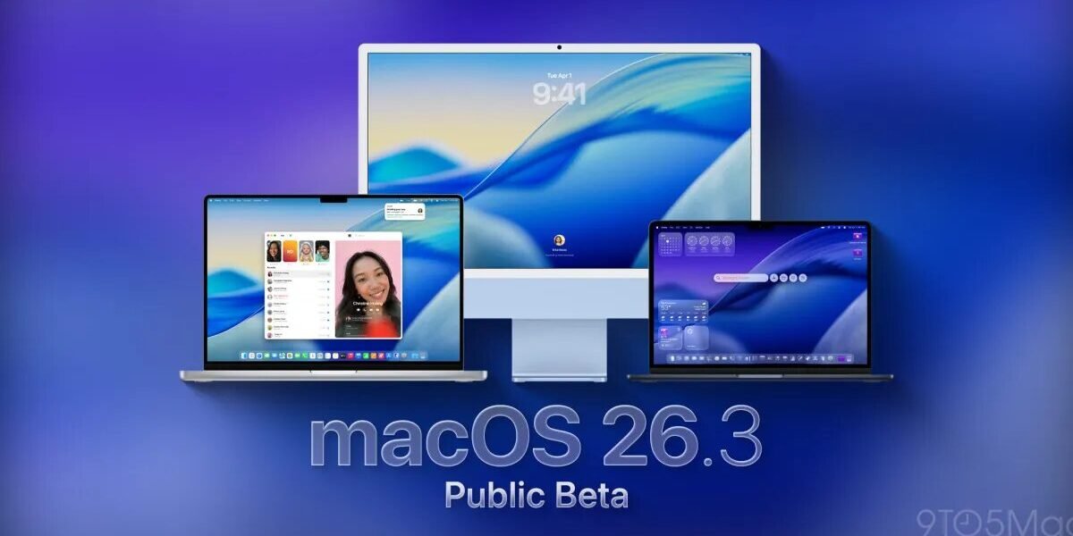 الإصدار التجريبي الثاني العام لنظام التشغيل macOS Tahoe 26.3 وiPadOS 26.3 والمزيد متاح الآن